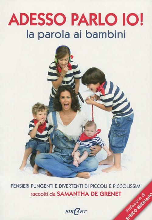Adesso parlo io! La parola ai bambini book