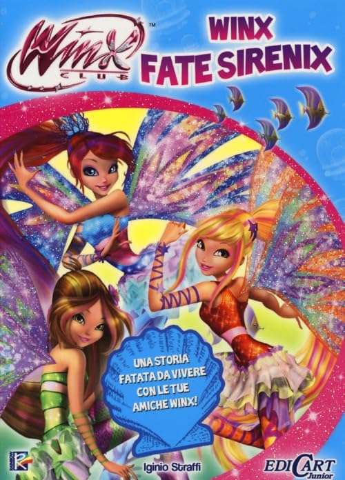 Winx fate sirenix. Winx club. Ediz. illustrata book