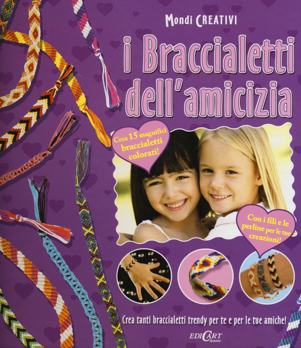 Product Image: I braccialetti dell'amicizia