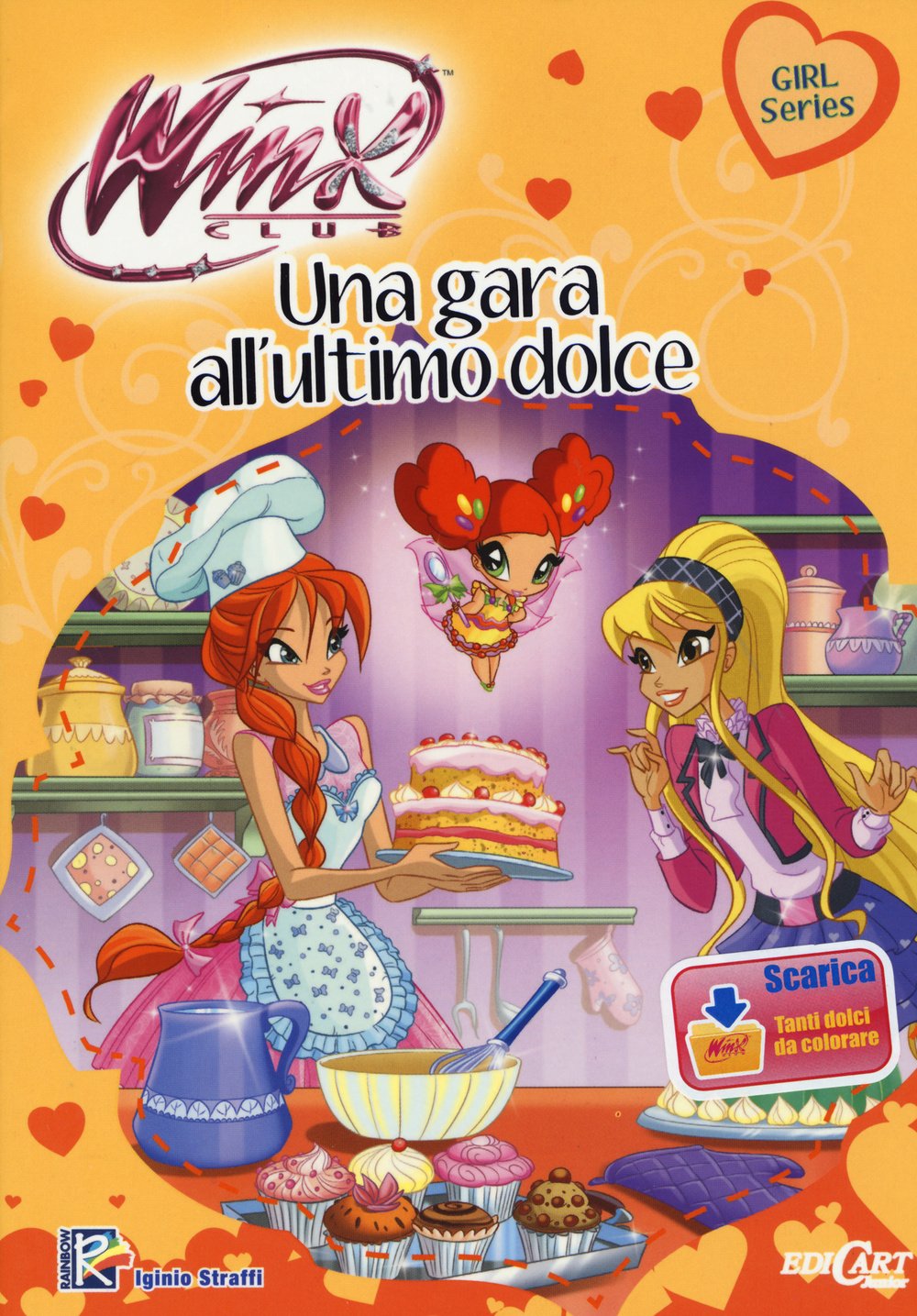 Una gara all'ultimo dolce. Winx club. Con aggiornamento online book