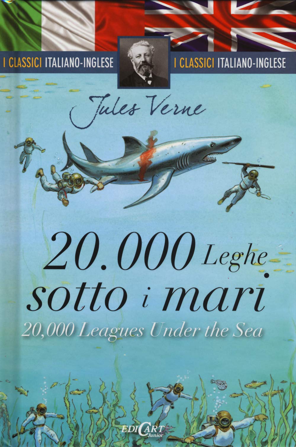 20.000 leghe sotto i mari-20.000 leagues under the sea. I classici italiano-inglese Novels & Short Stories