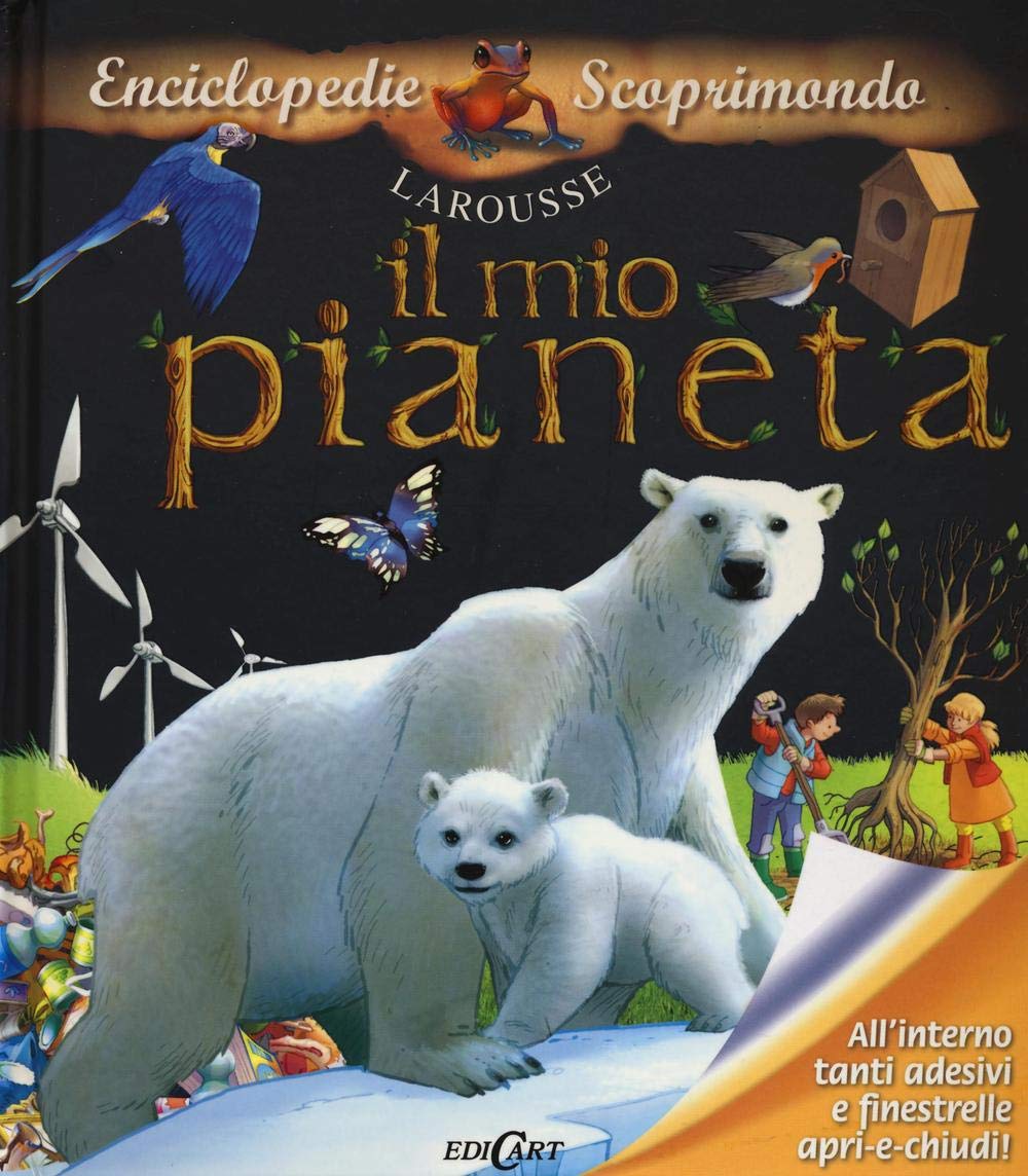 Il mio pianeta. Con adesivi. Ediz. illustrata book