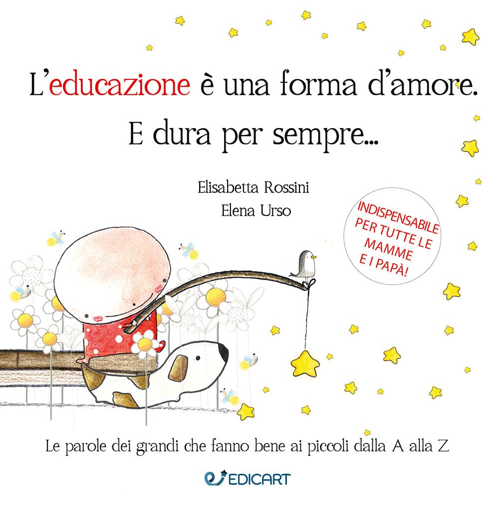 L'educazione è una forma d'amore. E dura per sempre... book