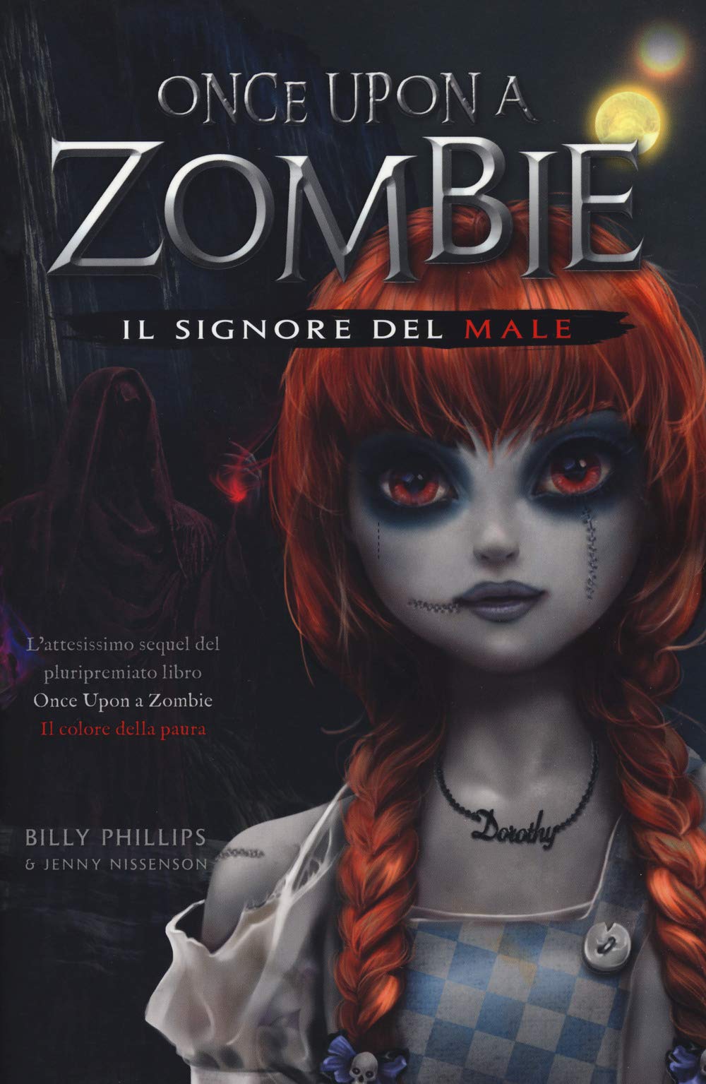 Il signore del male. Once upon a zombie (Vol. 2) (Outsider) Non-fiction