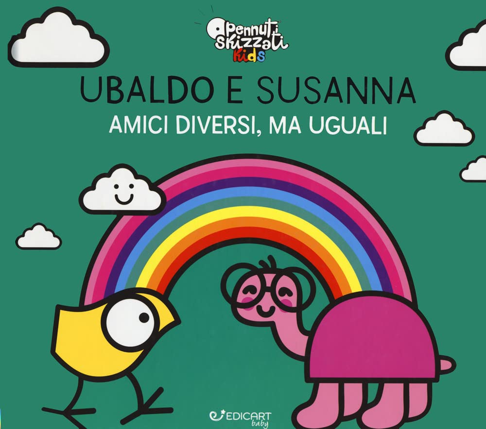 Ubaldo e Susanna. Amici diversi, ma uguali. Pennuti skizzati kids. Ediz. a colori book