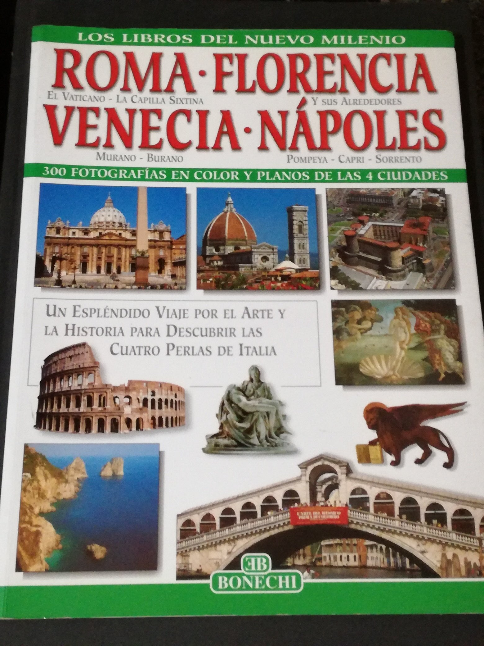 Roma, Firenze, Venezia, Napoli. Ediz. spagnola book