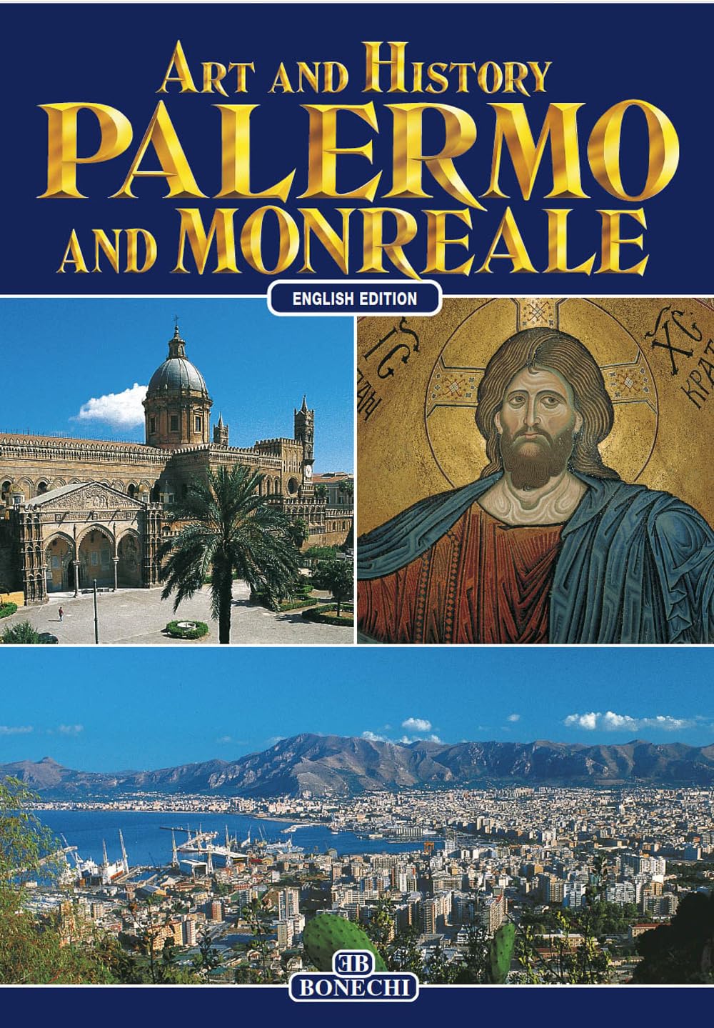 Palermo and Monreale (Bonechi Art and History Series) Film, Art & Culture