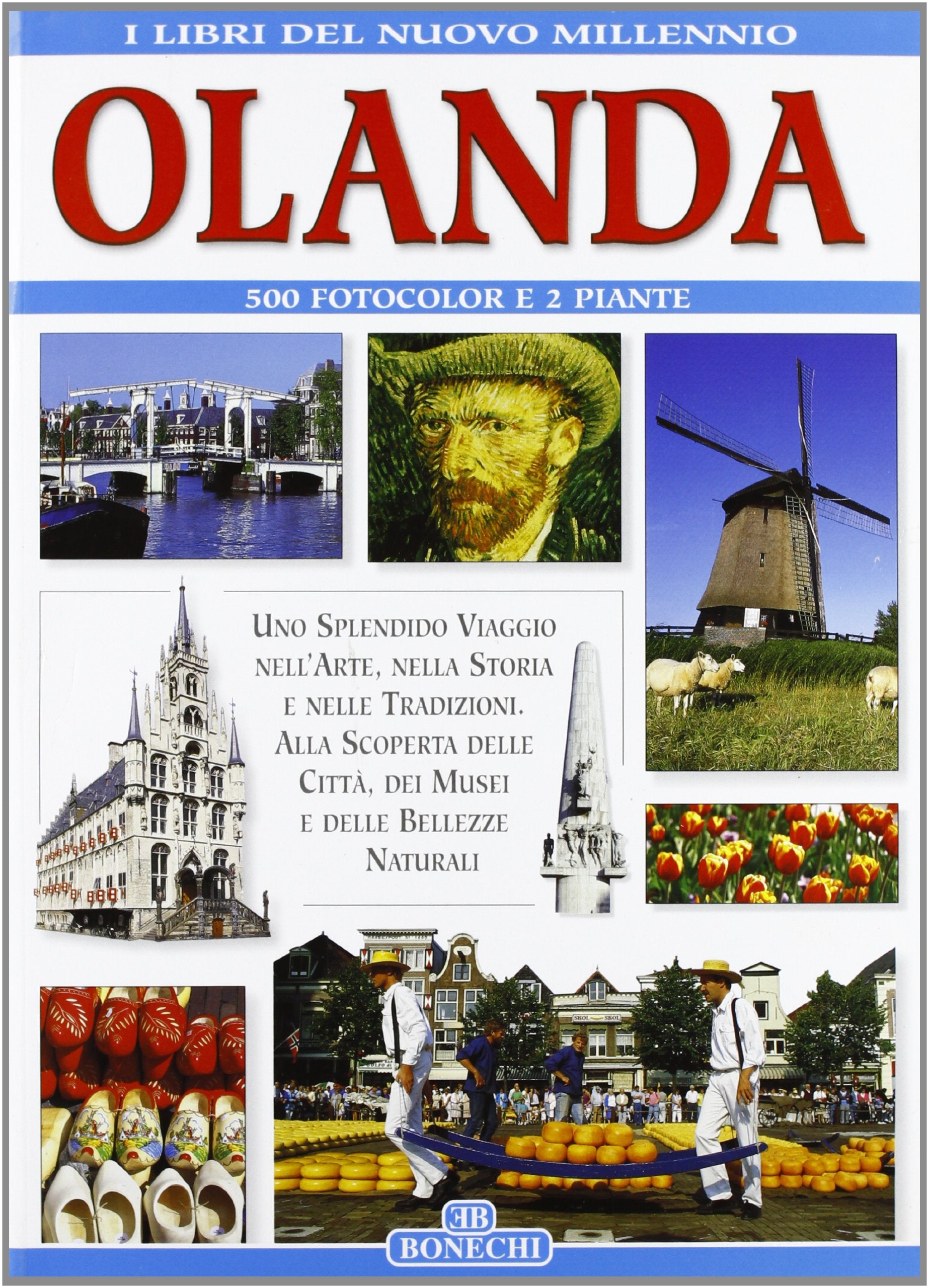Olanda (I libri del nuovo millennio) Leisure, Home & Garden