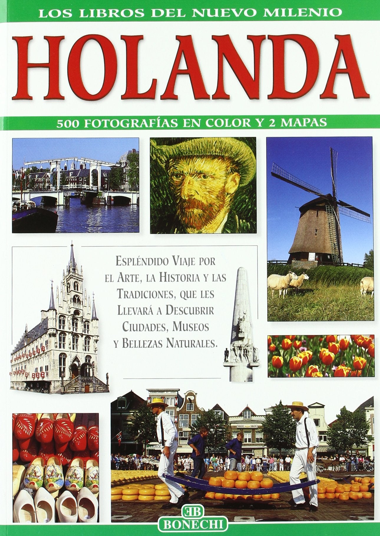 Olanda. Ediz. spagnola (I libri del nuovo millennio) Leisure, Home & Garden