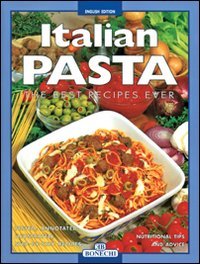Italian Pasta: The Best Recipes Ever (Cucina) Leisure, Home & Garden