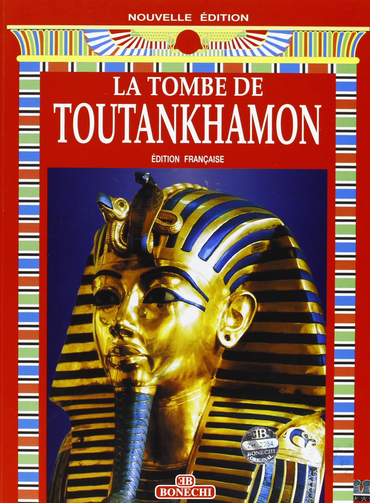 La tomba di Tutankhamon. Ediz. francese Leisure, Home & Garden