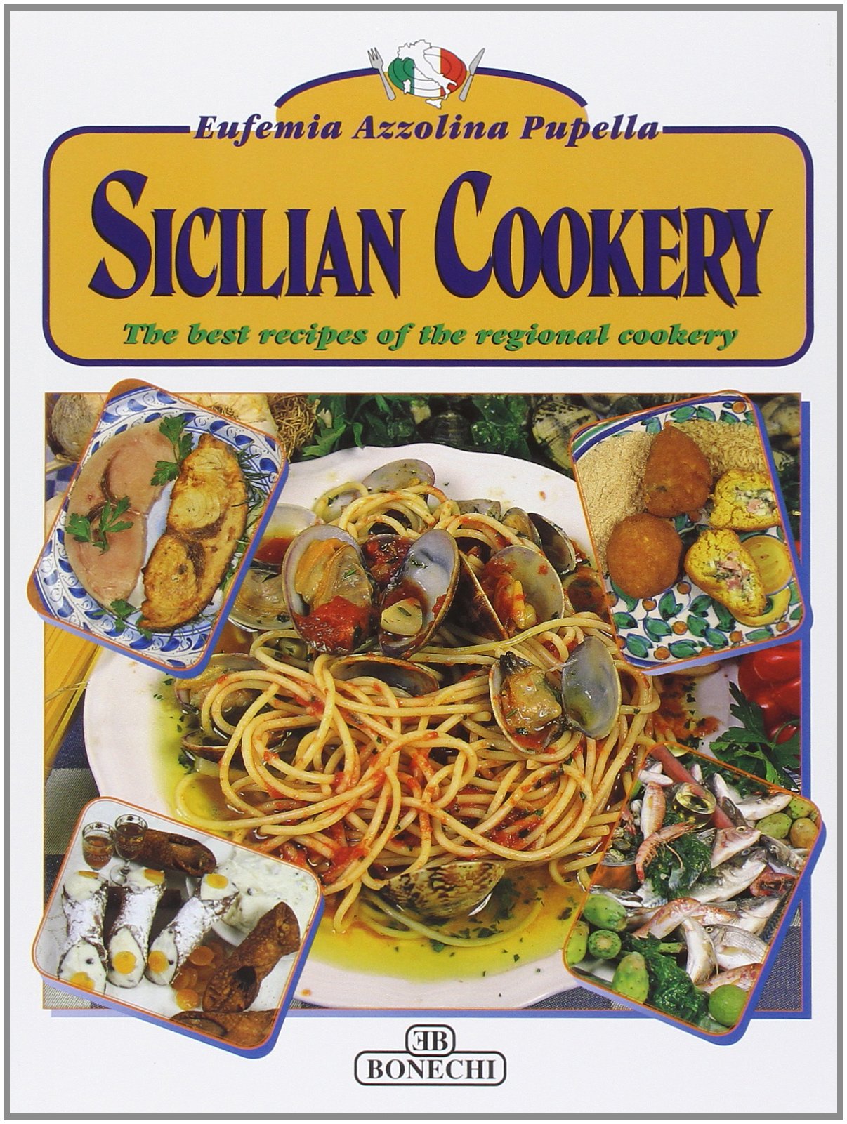 Sicilian Cookery (Arte della gastronomia) Leisure, Home & Garden