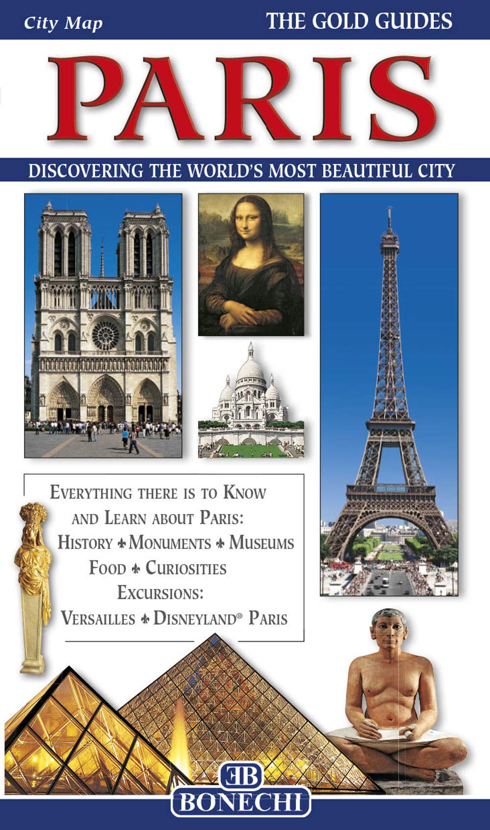 The Gold Guides Paris: A Complete Guide to the City (Bonechi Gold Guides) Leisure, Home & Garden
