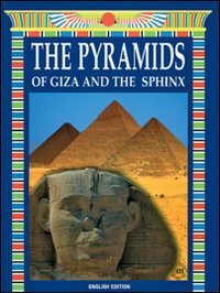 Le piramidi di Giza e la sfinge. Ediz. inglese (Monografie 18 x 24) Leisure, Home & Garden