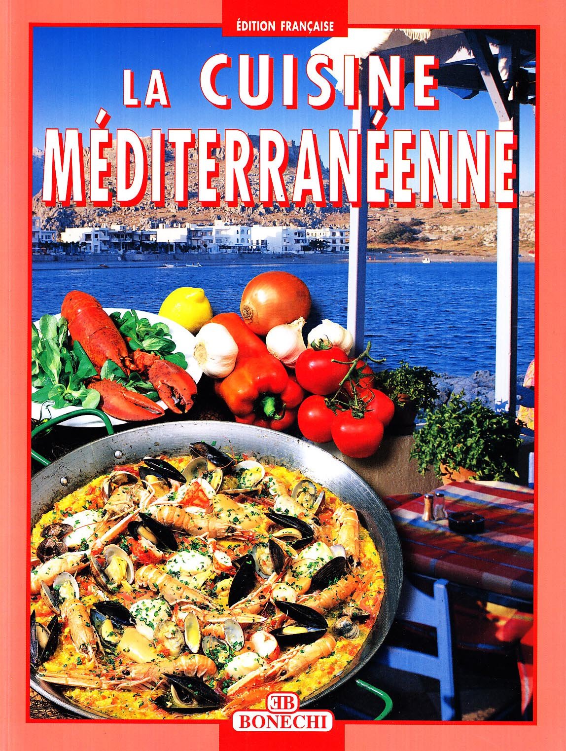 La cucina mediterranea. Ediz. francese (I grandi libri della cucina internazion.) Leisure, Home & Garden