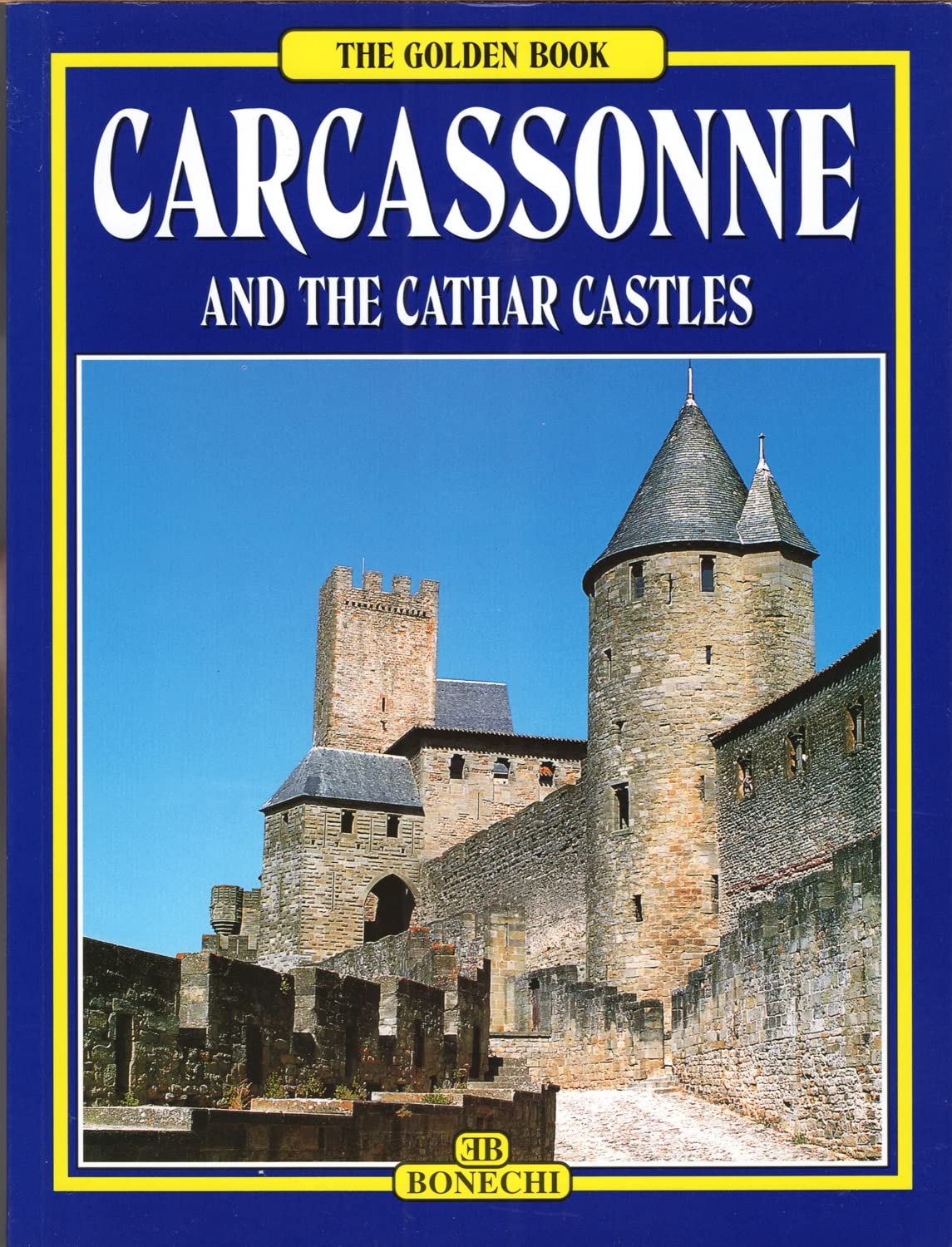 Carcassonne e i castelli catari. Ediz. inglese book