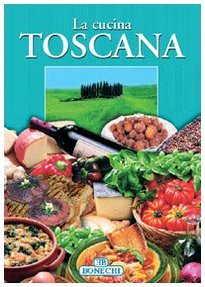 La cucina toscana (Cucine regionali) Leisure, Home & Garden