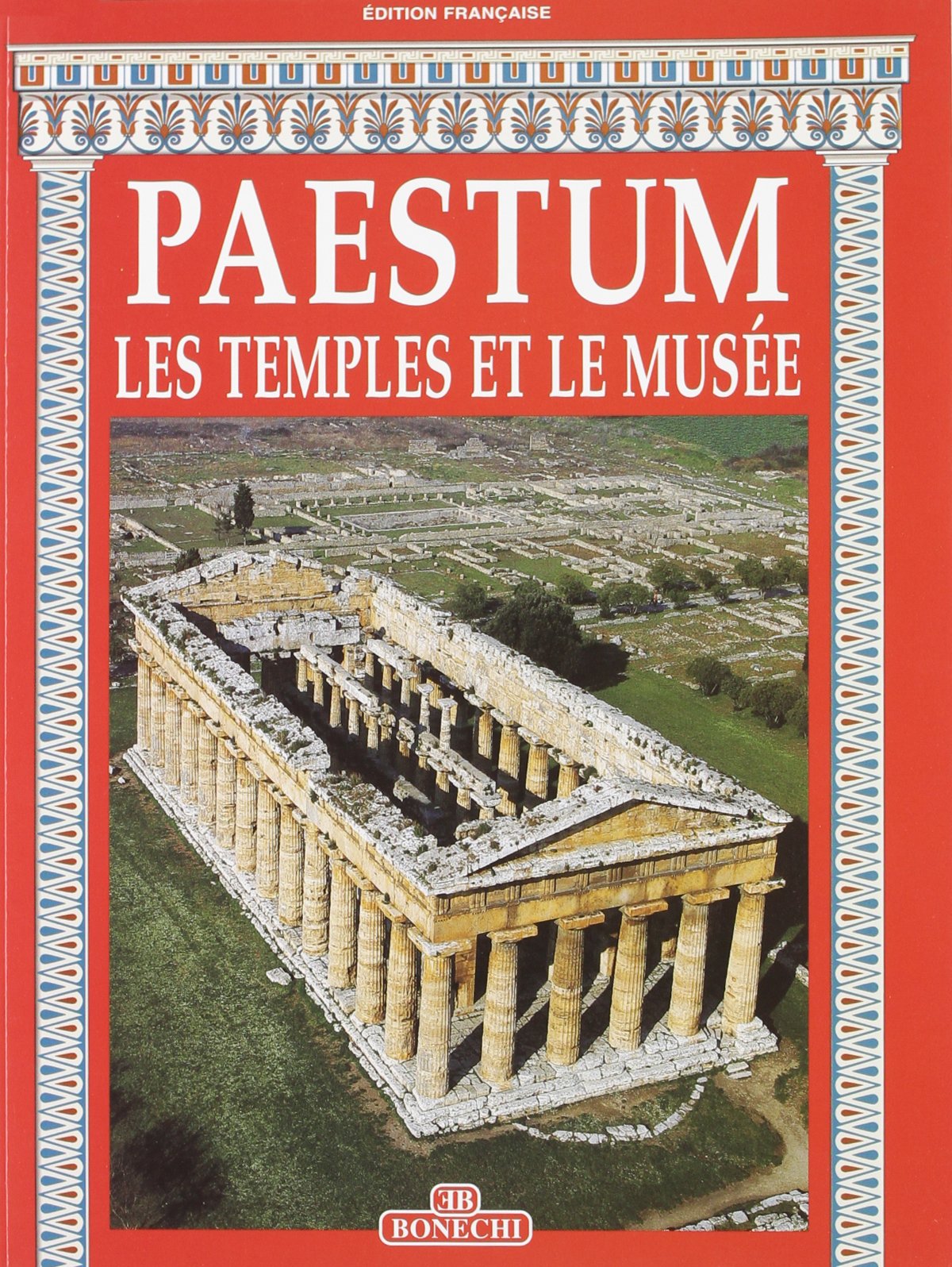 Paestum. I templi e il museo. Ediz. francese (Monografie 18 x 24) Leisure, Home & Garden