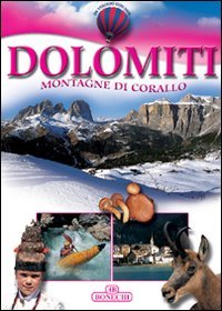 Dolomiti. Ediz. italiana (In viaggio con noi) Leisure, Home & Garden