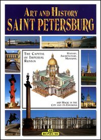 Art & History of St. Petersburg (Bonechi Art and History Series) Film, Art & Culture