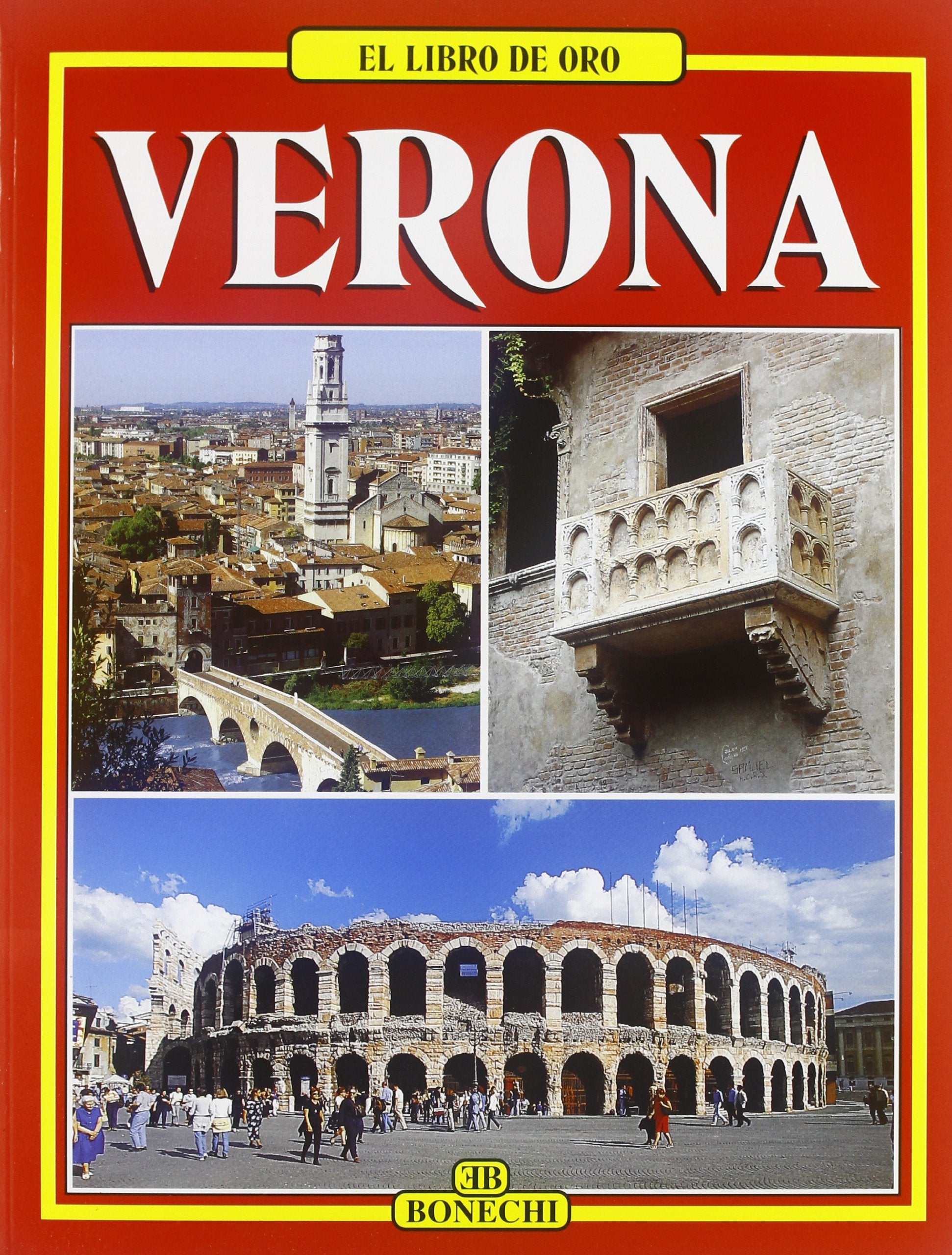 Verona. Ediz. spagnola (Libro d'oro) Leisure, Home & Garden