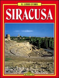 Siracusa. Ediz. italiana (Libro d'oro) Leisure, Home & Garden