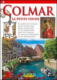 Colmar. Ediz. francese (Monografie 18 x 24) Leisure, Home & Garden