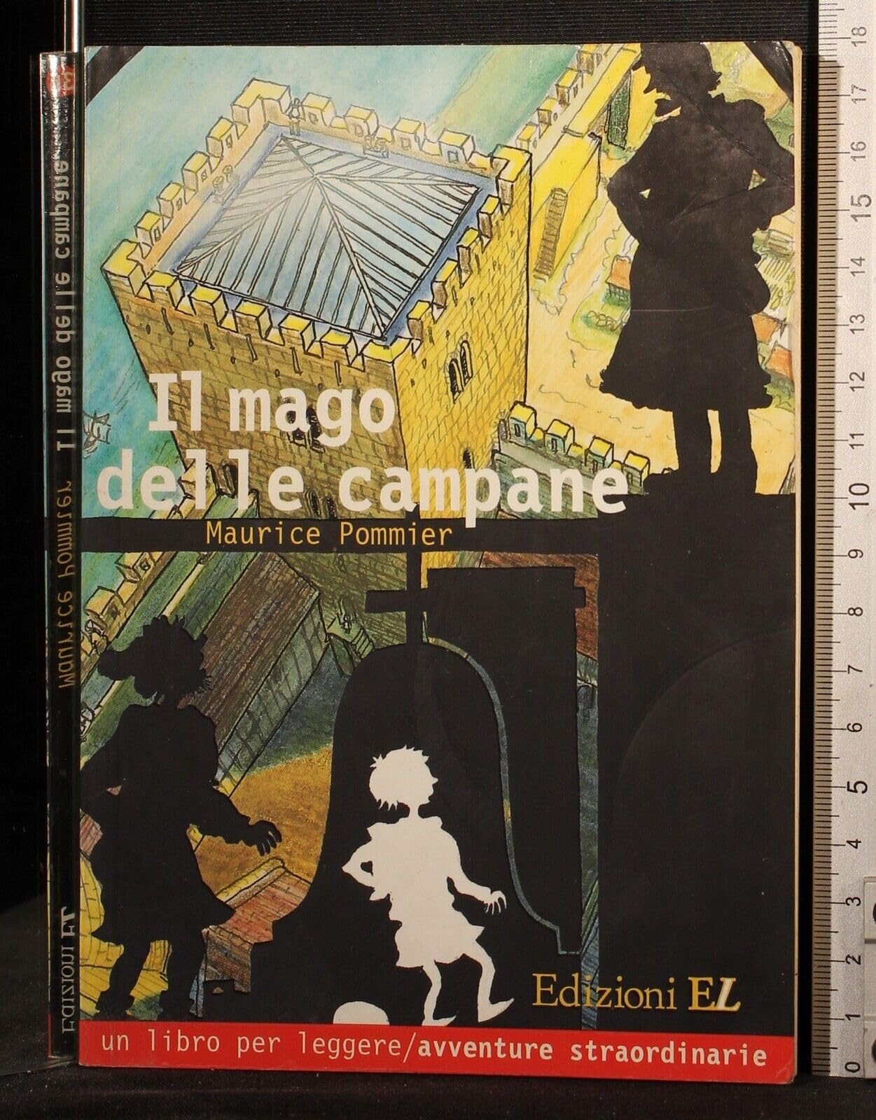 Il mago delle campane (Un libro per leggere) Books