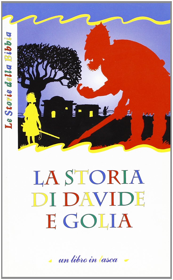 La storia di Davide e Golia (Un libro in tasca) Non-fiction