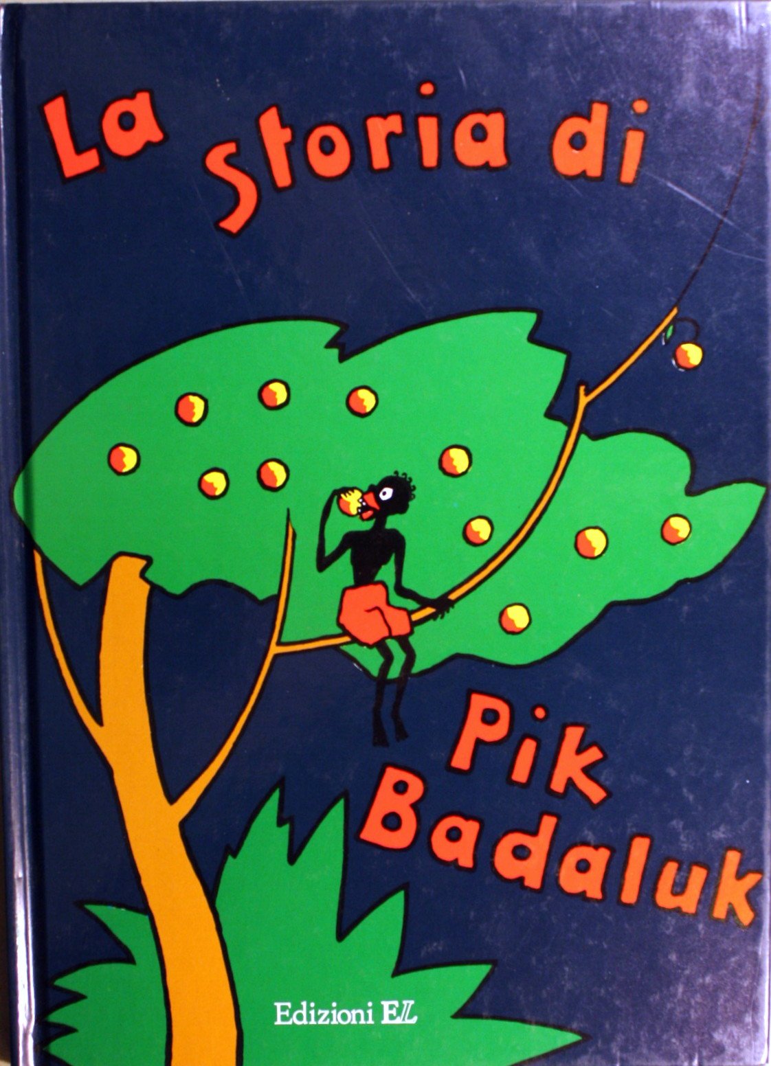 Storia Di Pik Badaluk (La) cd