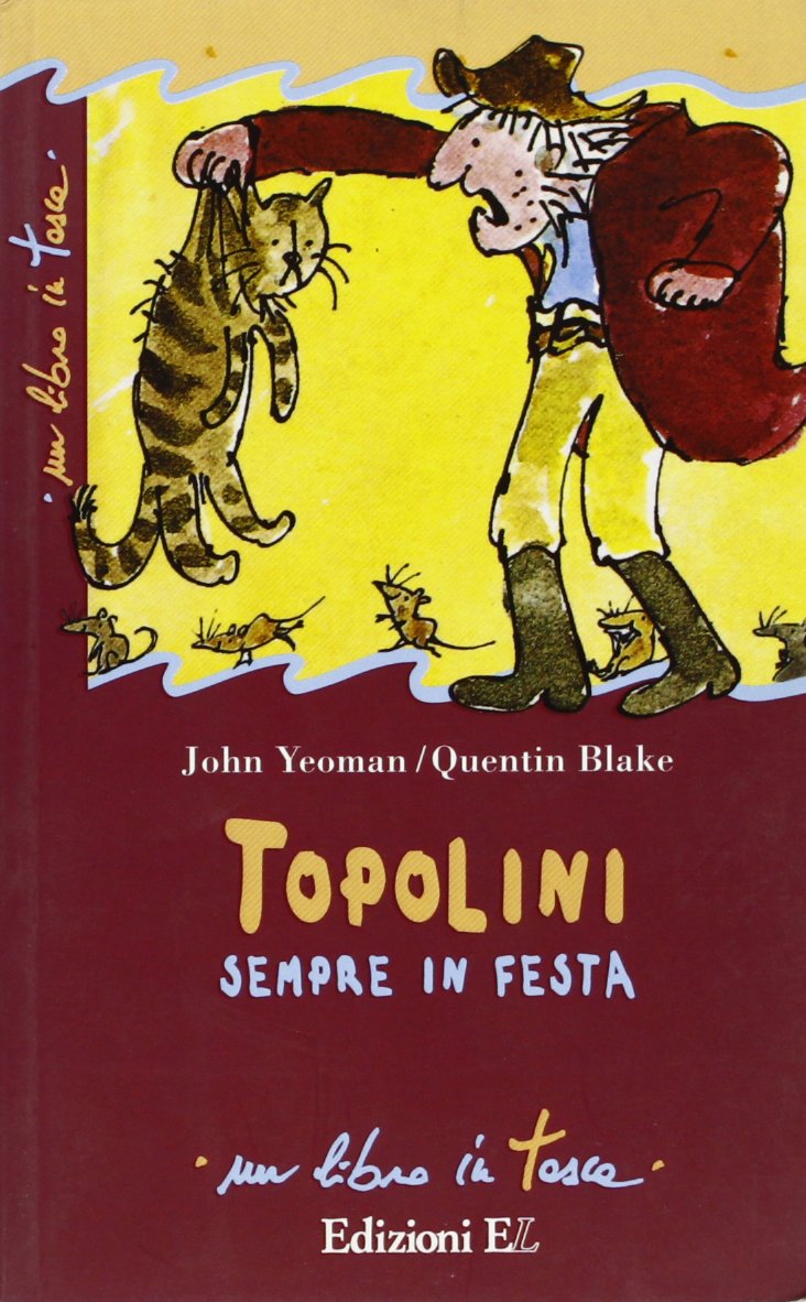 Topolini sempre in festa (Un libro in tasca) Children's books