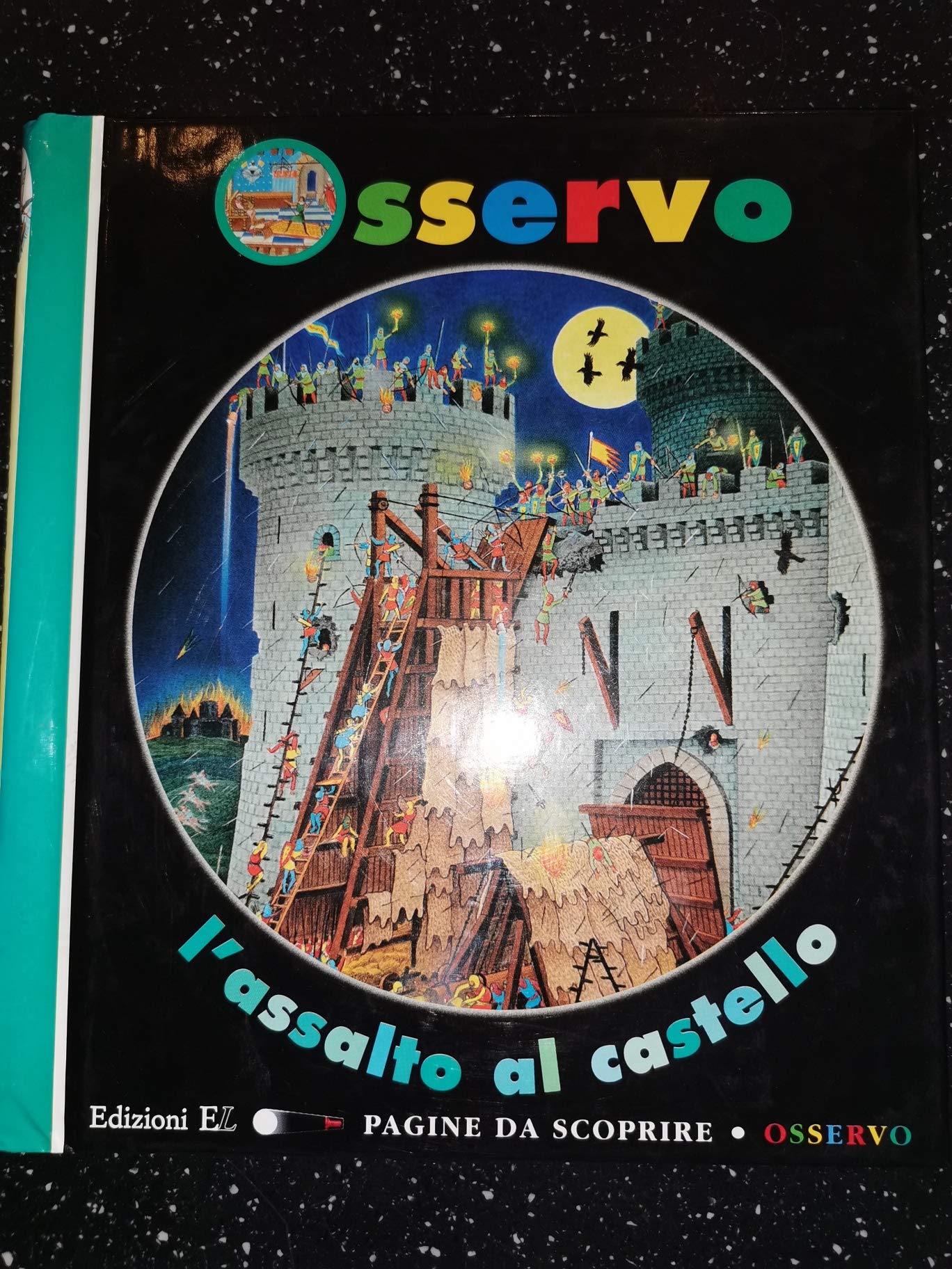 Osservo l'assalto al castello (Pagine da scoprire. Osservo) Non-fiction