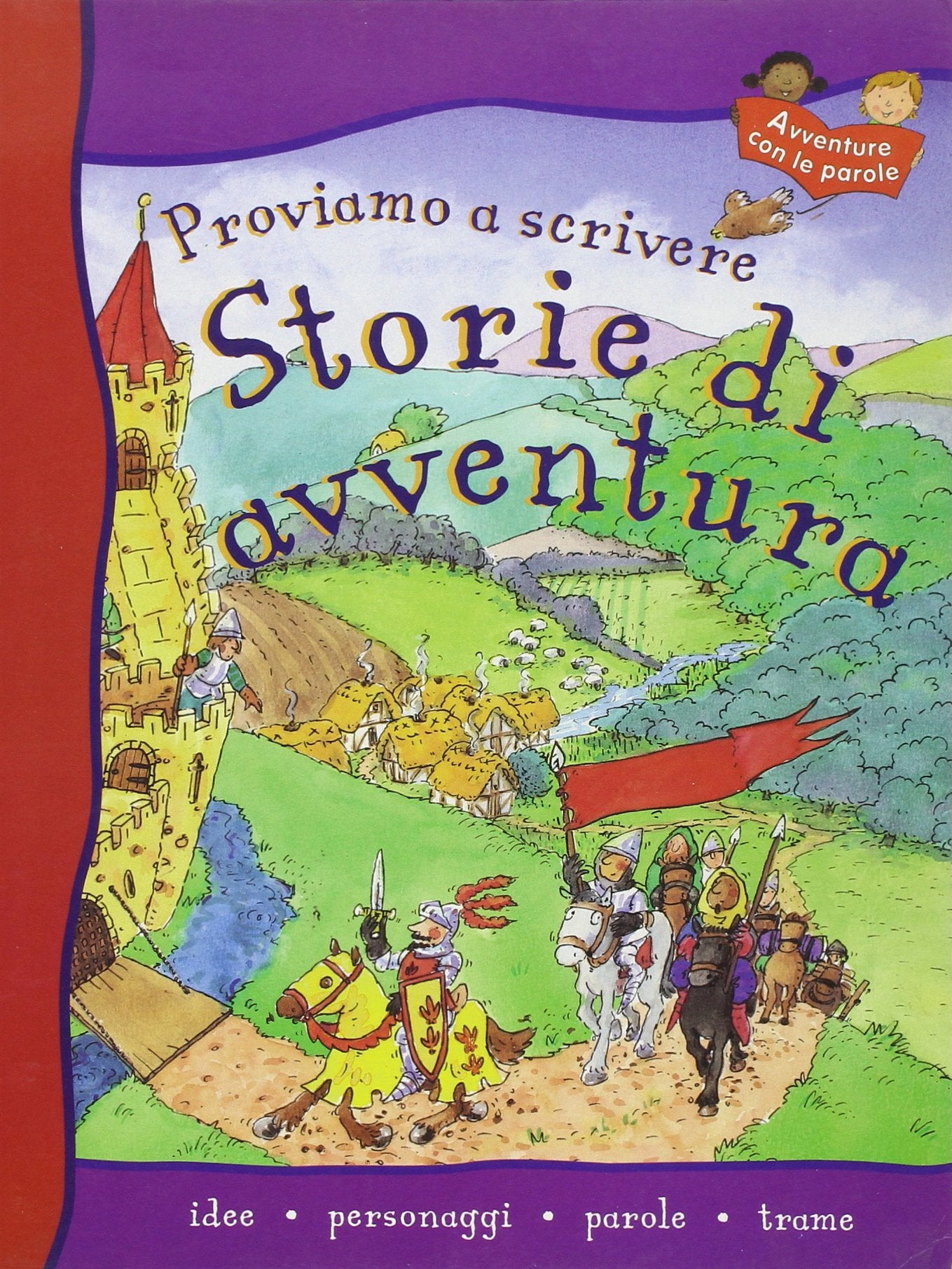 Proviamo a scrivere. Storie di avventura Novels & Short Stories