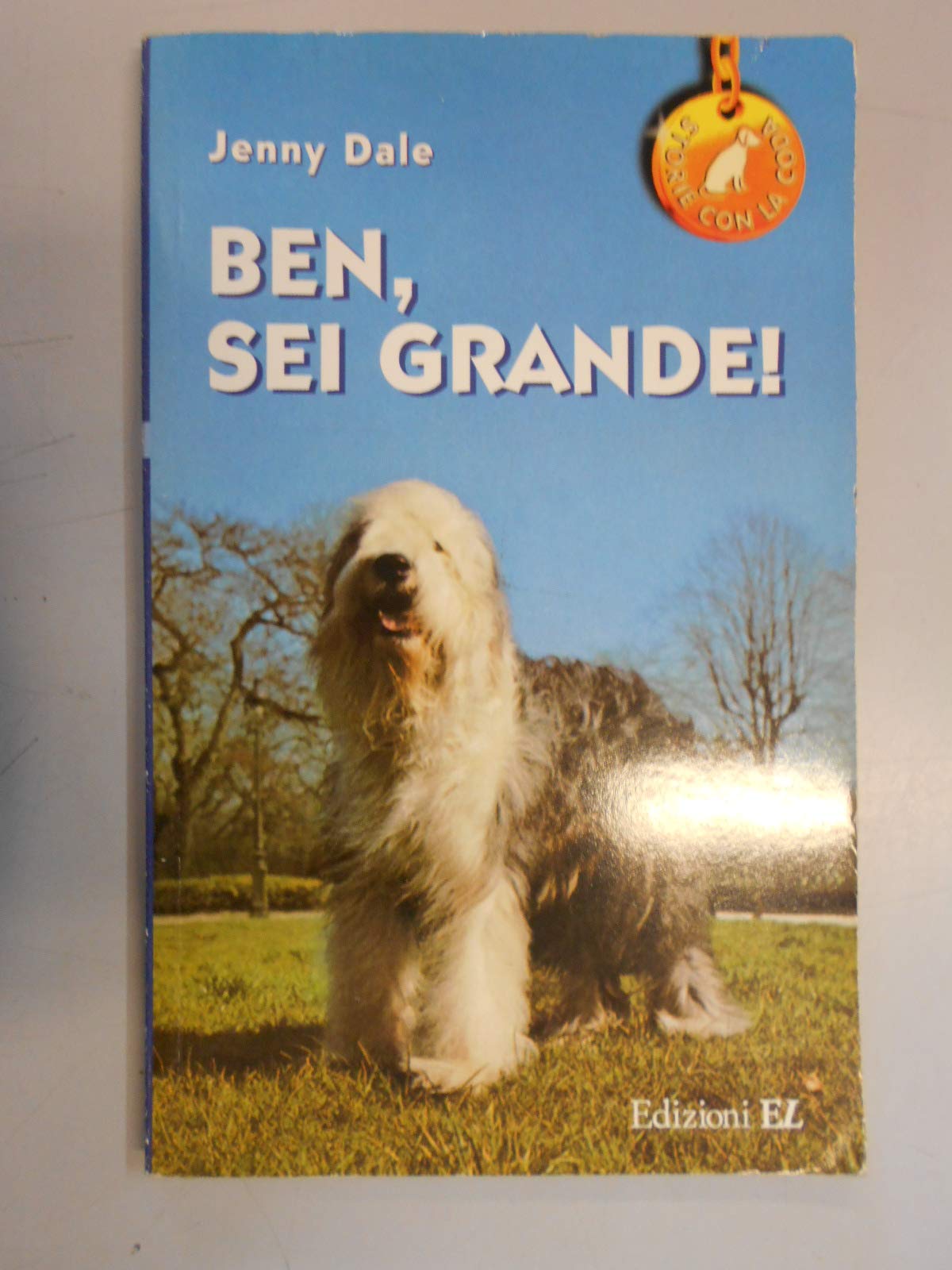 Ben, sei grande (Storie con la coda) Books