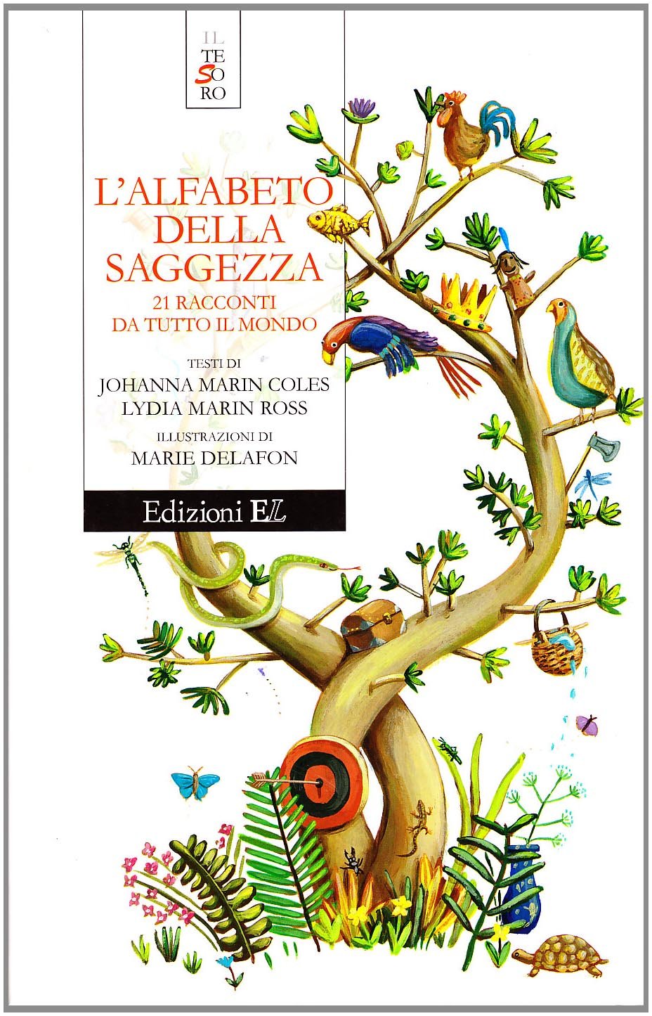 L'alfabeto della saggezza. 21 racconti da tutto il mondo book
