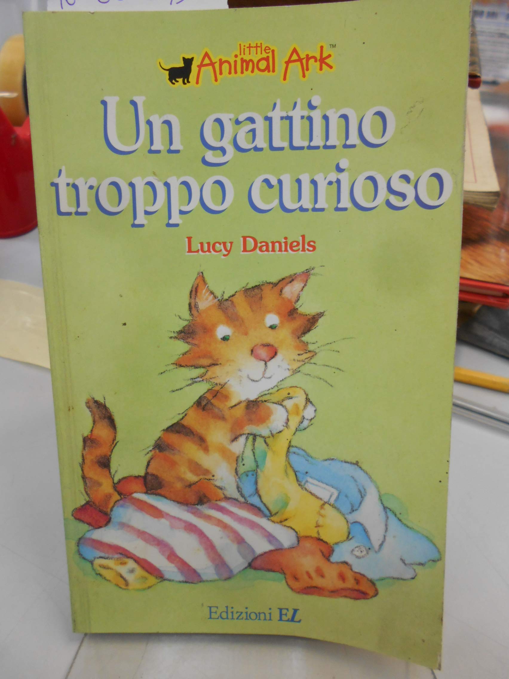 Un gattino troppo curioso (L' arca degli animali) Novels & Short Stories