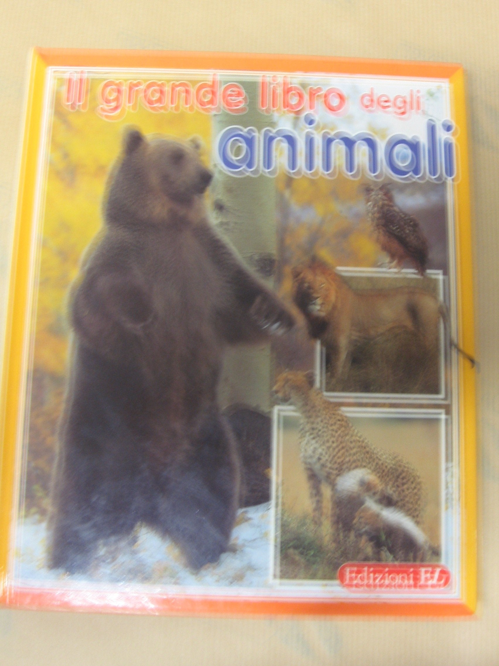 Il grande libro degli animali book