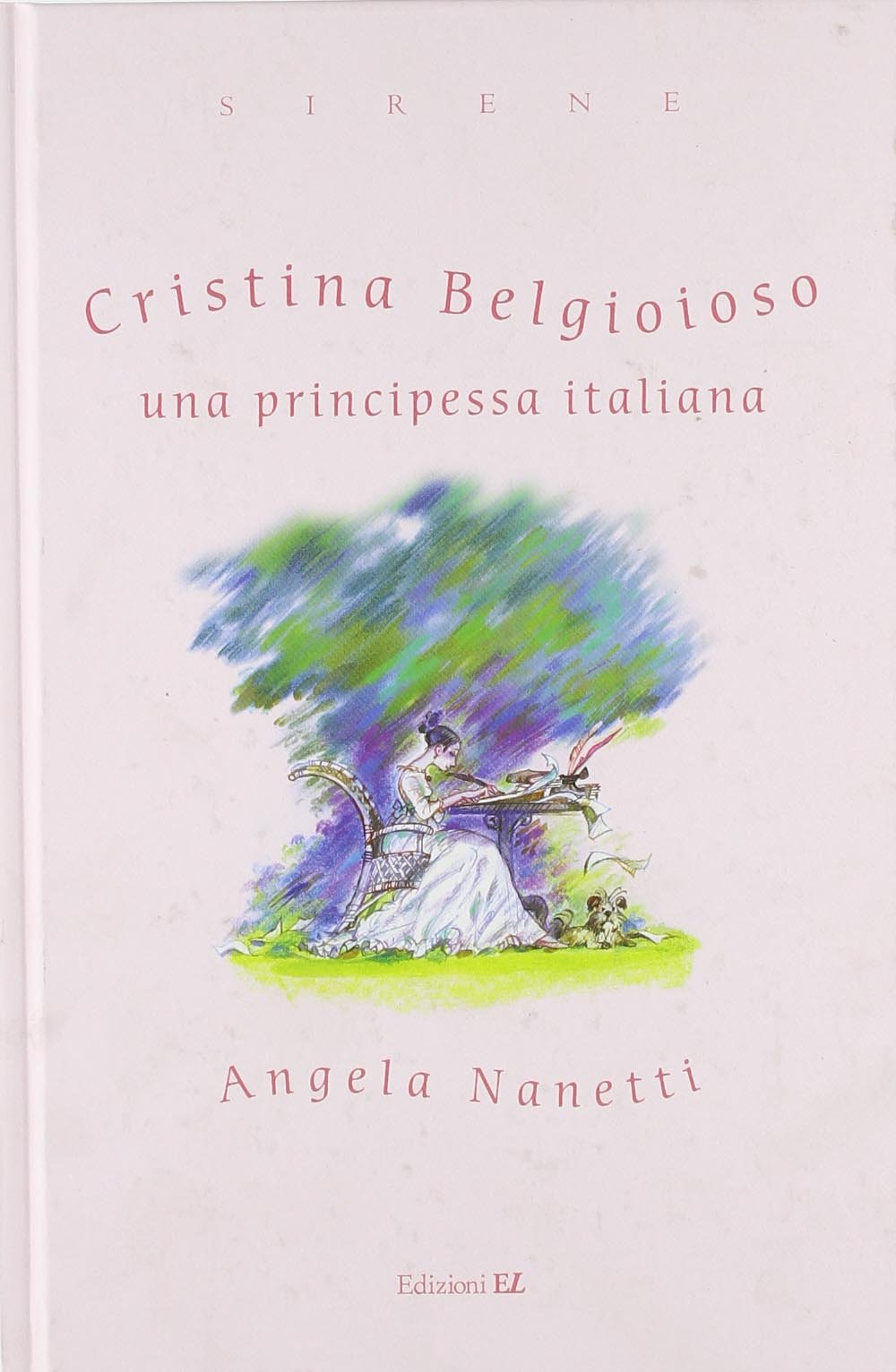 Cristina Belgioioso una principessa italiana (Sirene) Non-fiction