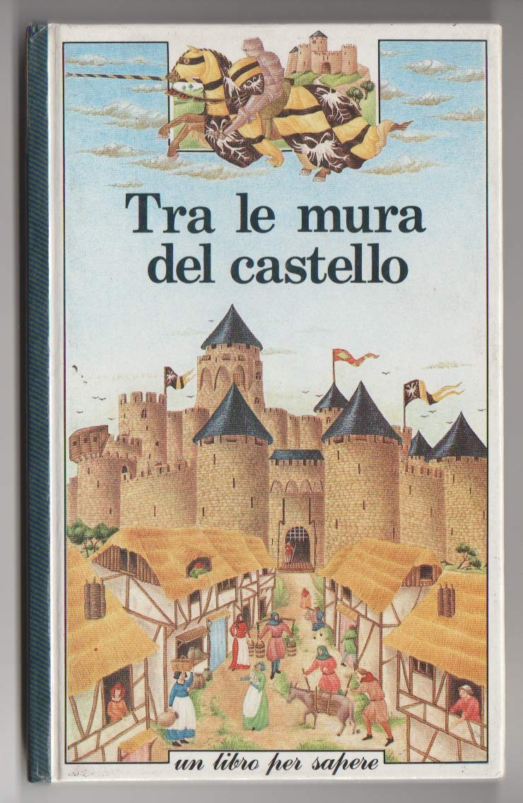 Tra le mura del castello book