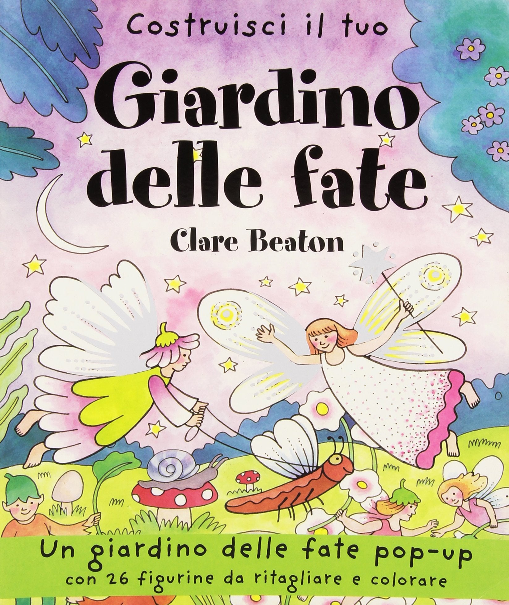 Costruisci Il Tuo Giardino Delle Fa Children's books