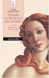 Venere, la più bella del mondo. I miti raccontati dai pittori Children's books