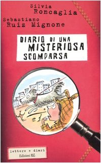 Diario di una misteriosa scomparsa book