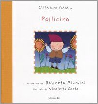 Pollicino (C'era una fiaba...) Children's books