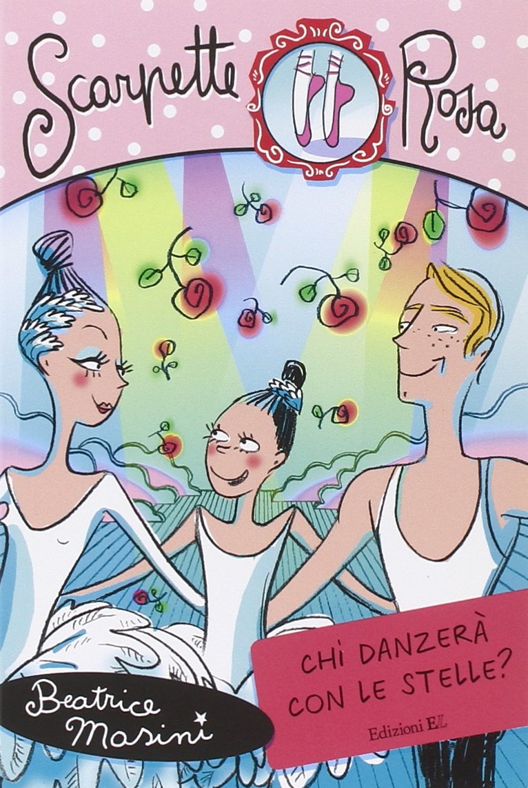 Chi danzerà con le stelle? Scarpette rosa book