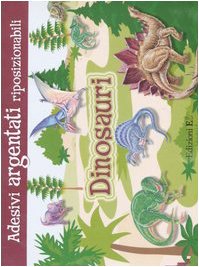 Dinosauri. Con adesivi. Ediz. illustrata (Album con adesivi) Tiptoi & Games