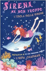 L'isola delle sirene. Sirena ma non troppo book
