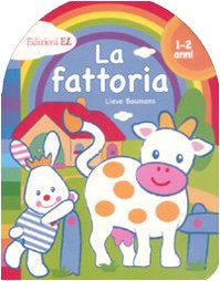 La fattoria. Ediz. illustrata Non-fiction