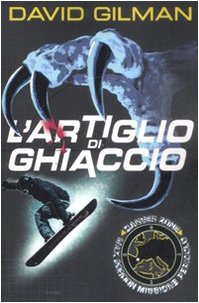 L'artiglio di ghiaccio. Danger zone book