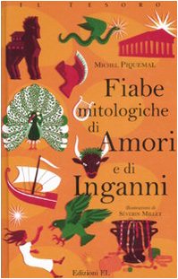 Fiabe mitologiche di amori e di inganni book