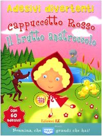 Cappuccetto Rosso-Il brutto anatroccolo. Adesivi divertenti. Con adesivi Tiptoi & Games